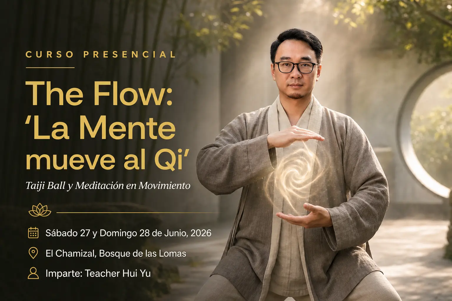 Teacher Hui en curso de Taiji Ball