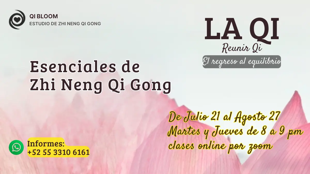 Esenciales de ZhiNeng QiGong